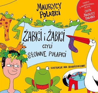 Żabki i żabki czyli słowne pułapki
