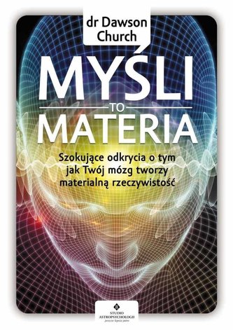 Myśli to materia Myśli to materia