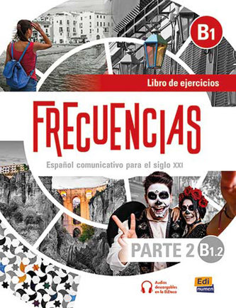 Frecuencias B1.2 parte 2 Ćwiczenia do hiszpańskiego