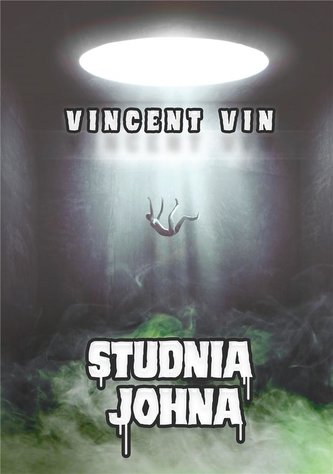 Studnia Johna Studnia Johna