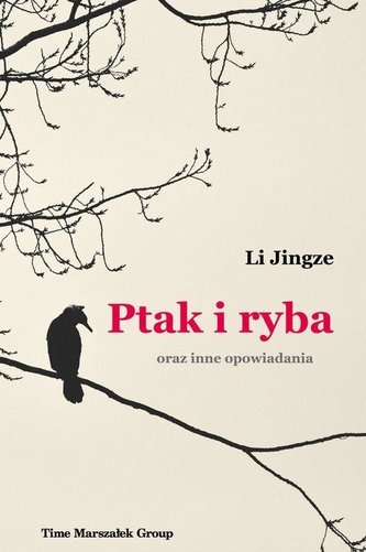 Ptak i ryba oraz inne opowiadania