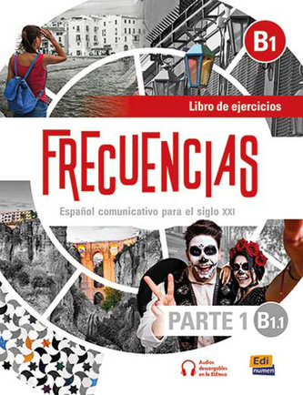 Frecuencias B1.1 parte 1 Ćwiczenia do hiszpańskiego