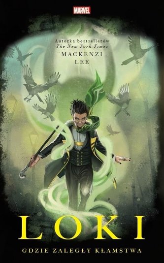 Loki Gdzie zaległy kłamstwa