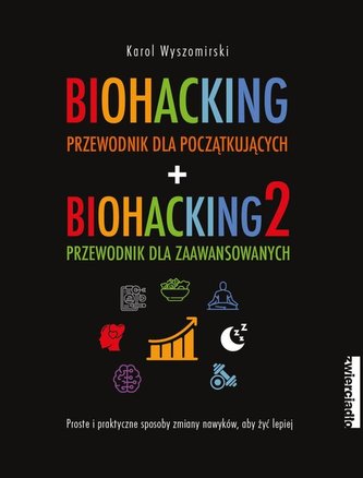 Biohacking Tom 1-2 Pakiet Biohacking Tom 1-2 Pakiet