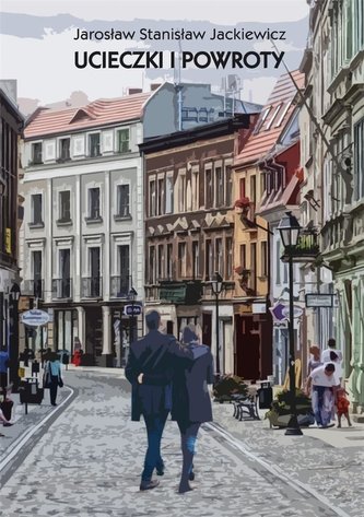 Ucieczki i powroty Ucieczki i powroty
