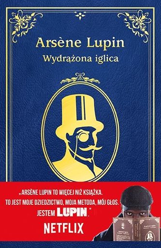Arsene Lupin Wydrążona iglica Arsene Lupin Wydrążona iglica
