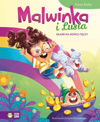 Malwinka i Lusia Skarb na końcu tęczy Malwinka i Lusia Skarb na końcu tęczy
