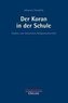 Der Koran in der Schule