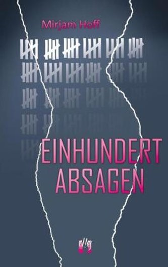 Einhundert Absagen