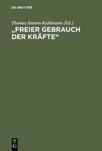 ' Freier Gebrauch der Kräfte'