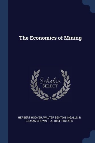 The Economics of Mining