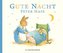 Gute Nacht Peter Hase