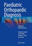 Paediatric Orthopaedic Diagnosis