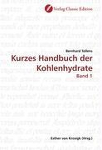 Kurzes Handbuch der Kohlenhydrate