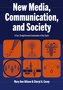 New Media, Communication, and Society