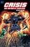 Crisis on Infinite Earths: Paragons Rising the Deluxe Edition