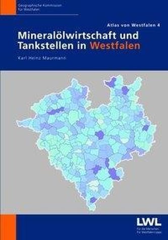 Mineralölwirtschaft und Tankstellen in Westfalen