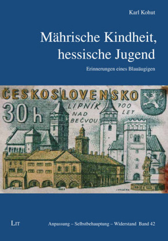 Mährische Kindheit, hessische Jugend