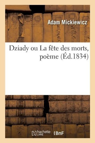 Dziady ou La fête des morts, poème