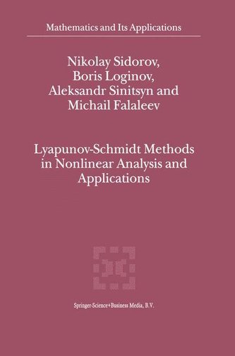 Lyapunov-Schmidt Methods in Nonlinear Analysis and Applications