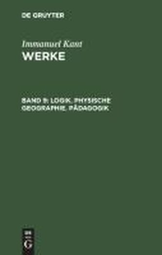 Logik. Physische Geographie. Pädagogik