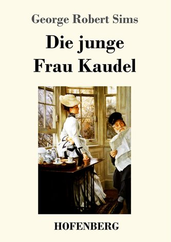 Die junge Frau Kaudel