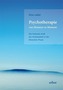 Psychotherapie von Moment zu Moment