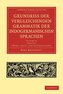 Grundriss der vergleichenden Grammatik der indogermanischen             Sprachen