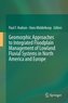 Geomorphic Approaches to Integrated Floodplain Management of Lowland Fluvial Systems in North America and Europe