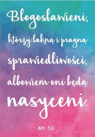 A Kartka składana - Błogosławieni którzy łakną...