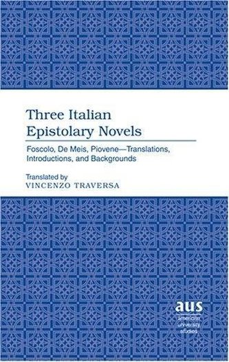 Three Italian Epistolary Novels