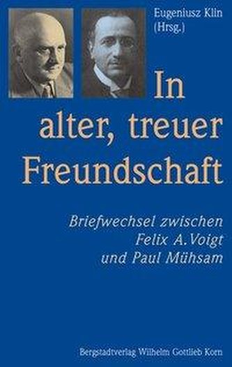 \"In alter, treuer Freundschaft\"