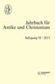Jahrbuch für Antike und Christentum, Band 58 (2015)