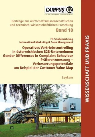 Operatives Vertriebscontrolling in österreichischen B2B-Unternehmen Gender Differences in Complaint Behaviour Präferenzmessung -