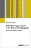 Selbstbildungsprozesse in der Elementarpädagogik