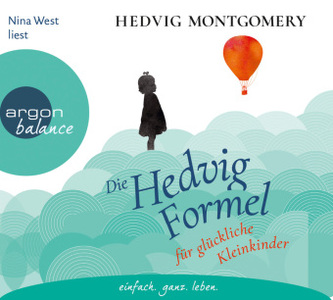 Die Hedvig-Formel für glückliche Kleinkinder, 3 Audio-CDs