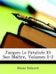 Jacques Le Fataliste Et Son Maître, Volumes 1-3