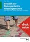 eBook inside: Buch und eBook Methodik der Bildungsarbeit in Kindertagesstätten