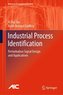 Industrial Process Identification