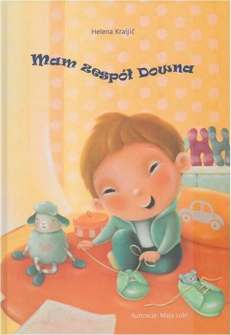 Mam zespół Downa
