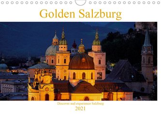 Golden Salzburg (Wall Calendar 2021 DIN A4 Landscape)