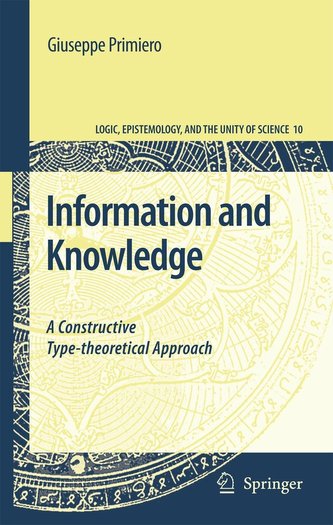 Information and Knowledge: A Constructive Type-Theoretical Approach