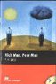 Macmillan Readers Beginner: Rich Man, Poor Man T. Pk with CD