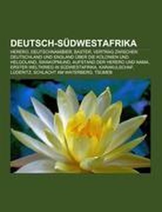 Deutsch-Südwestafrika Deutsch-Südwestafrika