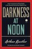 Darkness at Noon