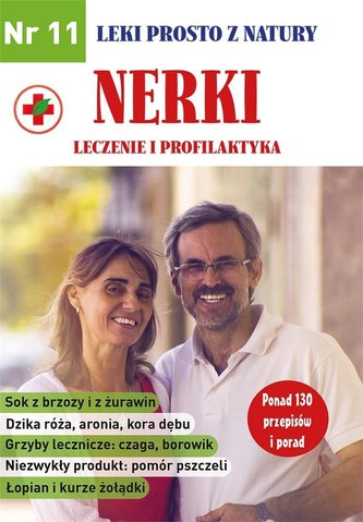 Leki prosto z natury cz. 11 Nerka