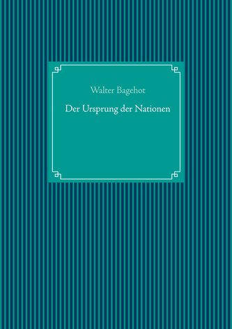 Der Ursprung der Nationen
