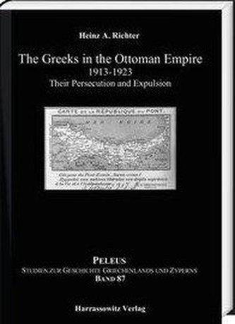 The Greeks in the Ottoman Empire 1913-1923