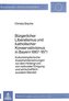 Bürgerlicher Liberalismus und katholischer Konservativismus in Bayern 1867-1871