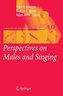 Perspectives on Males and Singing
